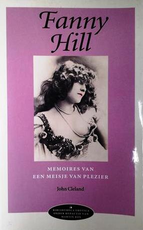 Book cover 17480004: CLELAND John, SCHILDERS Ed (nawoord) | Fanny Hill. Memoires van een meisje van plezier