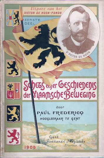 Schets eener geschiedenis der Vlaamsche beweging. 3 delen (volledig!)