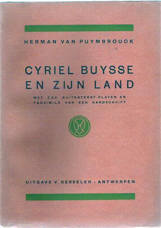 Book cover 19290012: VAN PUYMBROUCK Herman, [BUYSSE Cyriel] | Cyriel Buysse en zijn land. Met zes buitentekst-platen en facsimile van een handschrift.
