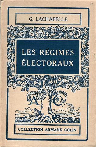 Book cover 19340031: LACHAPELLE G. | Les régimes électoraux