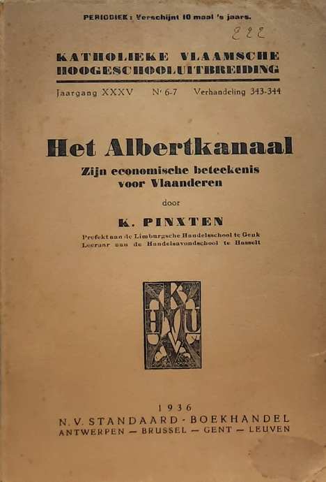 Book cover 19360033: PINXTEN K. | Het Albertkanaal - zijn economische beteekenis voor Vlaanderen