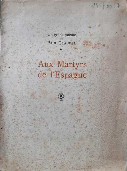 Book cover 19370037: CLAUDEL Paul | Aux Martyrs de l