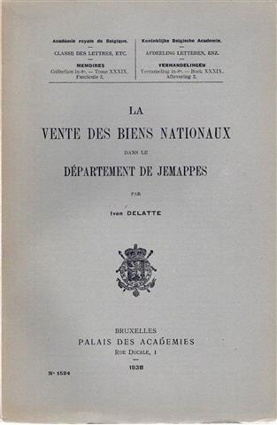Book cover 19380057: DELATTE Ivan (Docteur en Philosophie et Lettres, Licencié en Economie financière, Archiviste aux Archives de l