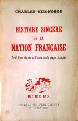 Book cover 19390044: SEIGNOBOS Charles | Histoire sincère de la nation française. Essai d