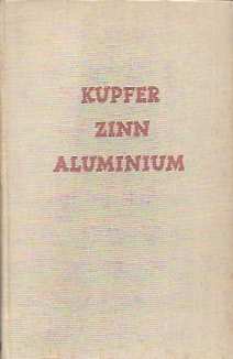 Book cover 19400043: NEHER F.L. | Kupfer Zinn Aluminium 