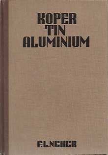 Book cover 19430034: NEHER F.L. | Koper, tin, aluminium. Metalen maken geschiedenis (2de druk) [vert. van Kupfer Zinn Aluminium - 1940]
