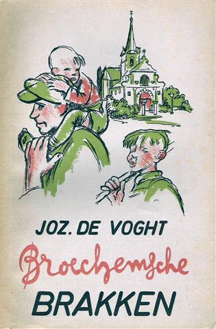 Book cover 19450037: DE VOCHT Joz. | Broechemsche Brakken. Novellen.