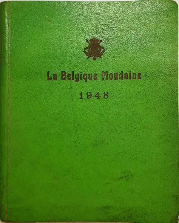 Book cover 19480080: La Belgique Mondaine | La Belgique mondaine 1948. Annuaire général de la Haute Société de Belgique.