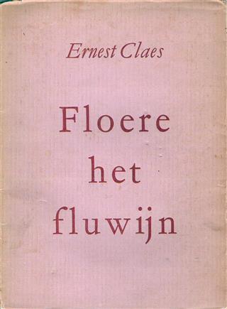 Book cover 19500036: CLAES Ernest | Floere het Fluwijn