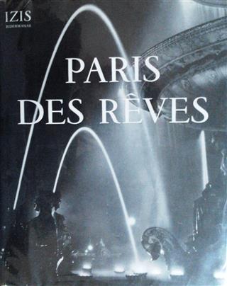 Book cover 19500089: BIDERMANAS Izis | Paris des Rêves: 75 photographies d