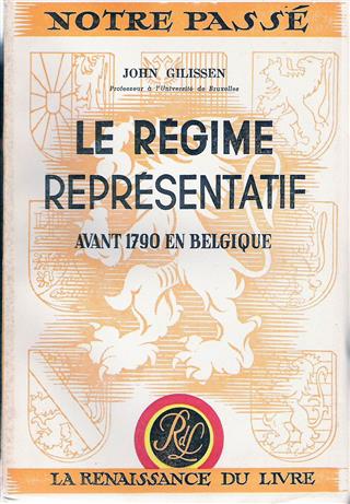 Book cover 19520046: GILISSEN, John | Le Régime représentatif avant 1790 en Belgique