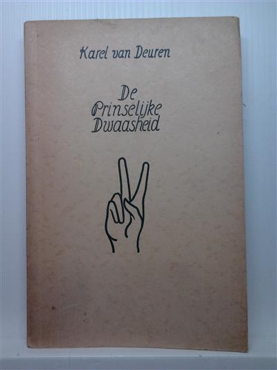 Book cover 19520052: VAN DEUREN Karel | De prinselijke Dwaasheid