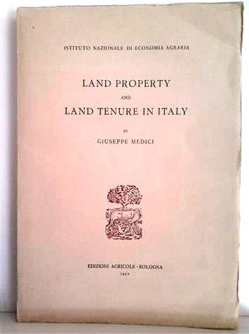 Book cover 19520082: MEDICI Giuseppe | Land property and land tenure in Italy
