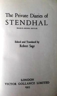 Book cover 19550092: STENDHAL (Marie-Henri Beyle), SAGE Robert | The Private Diaries of Stendhal (Marie-Henri Beyle)