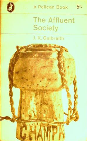 Book cover 19580103: GALBRAITH John Kenneth | The Affluent Society