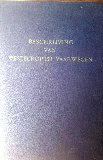 Book cover 19600066: ELSHOUT J. (Voorwoord van de President-Commissaris) | Beschrijving van Westeuropese vaarwegen met 9 kaarten en 119 tekeningen. Uitgegeven door de Nederlandsche Particuliere Rijnvaart-Centrale (N.P.R.C.) ter gelegenheid van haar 25-jarig bestaan.