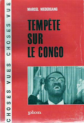 NIEDERGANG Marcel - Tempte sur le Congo [old booknumber 19600062]