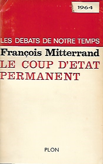 Book cover 19640008: MITTERRAND François  | Le coup d
