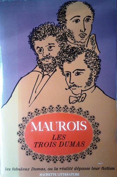 Book cover 19660133: MAUROIS André [= Emile Herzog] | Les trois Dumas