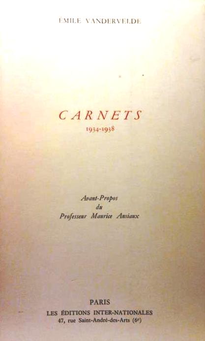 Book cover 19660135: VANDERVELDE Emile | Carnets 1934-1938