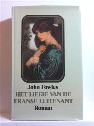 Book cover 19690114: FOWLES John | Het liefje van de Franse luitenant - (vertaling van The French Lieutenant