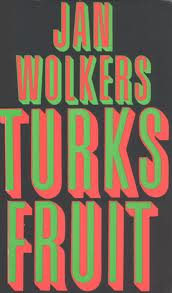 Book cover 19690123: WOLKERS Jan | Turks Fruit [36ste druk]