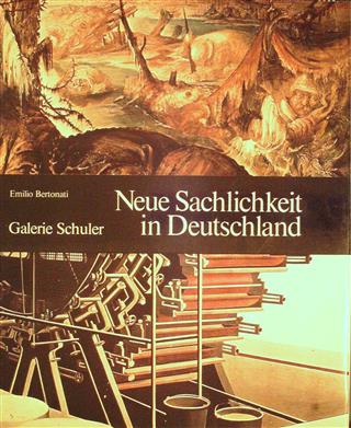 Book cover 19690132: BERTONATI Emilio | Neue Sachlichkeit in Deutschland