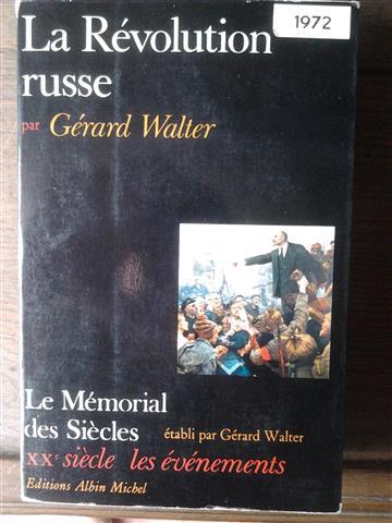 Book cover 19720020: WALTER Gérard | La Révolution russe