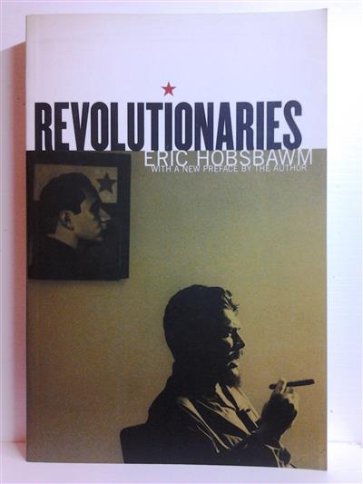 Book cover 19730089: HOBSBAWM Eric | Revolutionaries. With a New Preface by the Author.