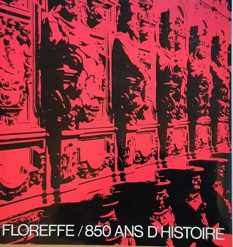 Book cover 19730131: BOVESSE J., JACQUET-LADRIER M. & Ph.  | Floreffe: 850 ans d