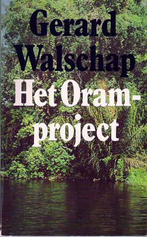 Book cover 19750038: WALSCHAP Gerard | Het Oram-project