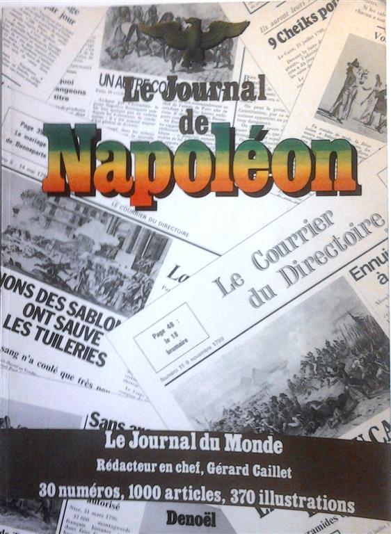 Book cover 19780098: CAILLET Gérard | Le Journal de Napoléon