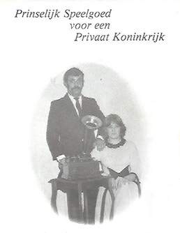 Book cover 19790136: DE BIE D. | Prinselijk speelgoed voor een privaat koninkrijk [fonograaf, grammofoon, muziekdozen, orgels, ...]