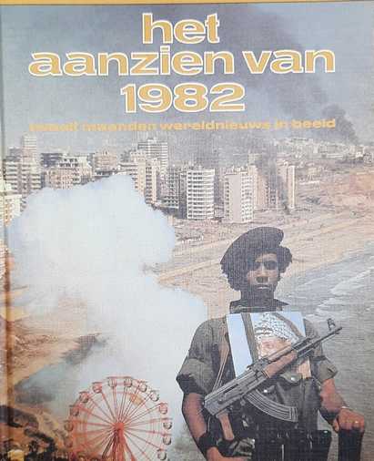 Book cover 19820006: NN  | Het aanzien van 1982:twaalf maanden wereldnieuws in beeld