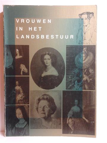 Book cover 19820030: TAMSE C.A. Edit. | Vrouwen in het landsbestuur, van Adela van Hamaland tot en met koningin Juliana