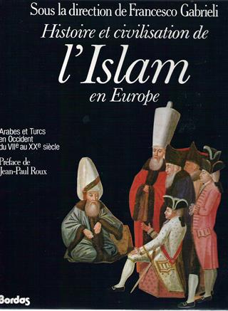 Book cover 19830019: GABRIELI Francesco Dir. | Histoire et civilisation de l