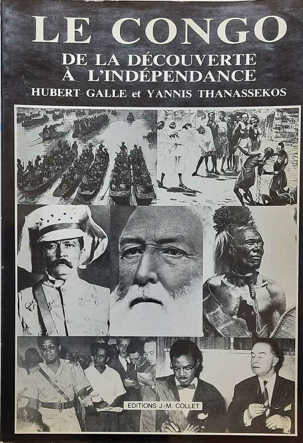 Book cover 19830153: GALLE Hubert, THANASSEKOS Yannis | Le Congo de la découverte à l