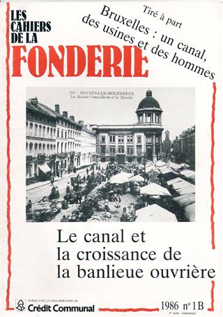 Book cover 19860078: LEMAIRE Guy, NANDRIN Jean-Pierre, et autres | Bruxelles: un canal, des usines et des hommes