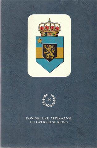 Book cover 19900047: VERDICKT J. (edit.) | Het honderdjarig bestaan van de Koninklijke Afrikaanse en Overzeese Kring - Le Centenaire du Cercle Royal Africain et de l