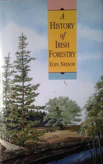 Book cover 19910224: NEESON Eoin | A History of Irish Forestry