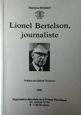 Book cover 20000178: BRABANT Stéphane, [BERTELSON Lionel] | Lionel Bertelson, journaliste