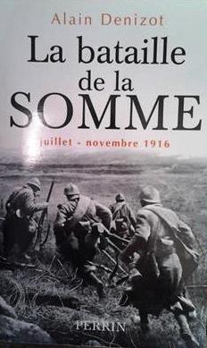 Book cover 20020134: DENIZOT Alain | La bataille de la Somme (juillet - novembre 1916)
