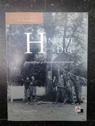 Book cover 20050084: VERHOEVEN Elke | Hingene en den Duc. Mondelinge geschiedenis in het kasteel.