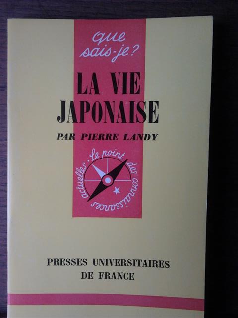 Book cover 201403301941: LANDY Pierre | La Vie Japonaise