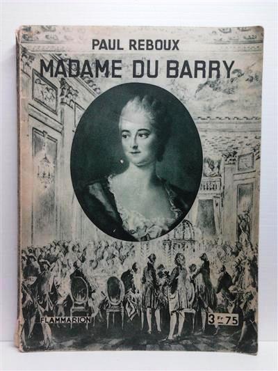 Book cover 201407070034: REBOUX Paul | Madame du Barry