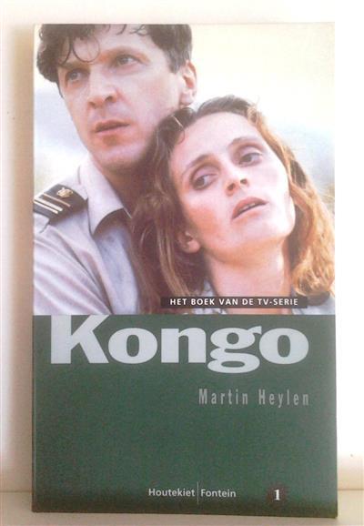 HEYLEN Martin - Kongo (het boek van de TV-serie) - Congo-roman