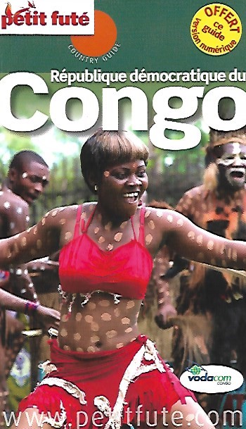 Book cover 201711282124: AUZIAS Dominique, THIRION Caroline | République démocratique du Congo. 2015 Petit Futé (country guide) Edition française