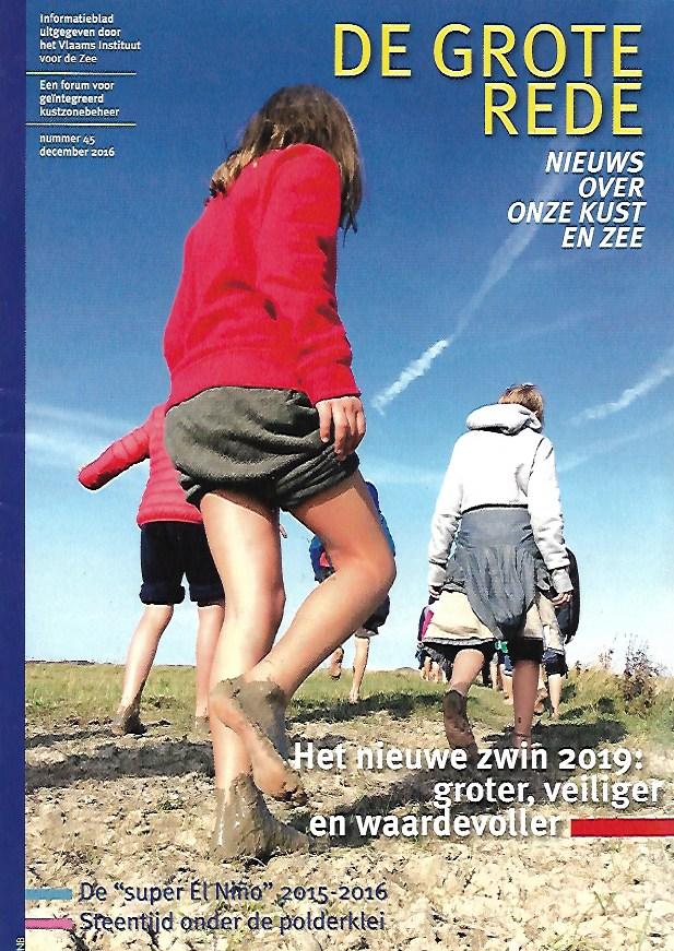 Book cover 201801032207: DE GROTE REDE | Het nieuwe zwin 2019: groter, veiliger en waardevoller.
