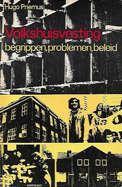 Book cover 201801251245: PRIEMUS Hugo | Volkshuisvesting: begrippen, problemen, beleid