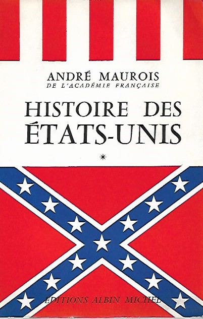 Book cover 201802220034: MAUROIS André | Histoire des Etats-Unis Vols I + II